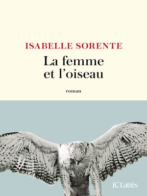cover image of La femme et l'oiseau